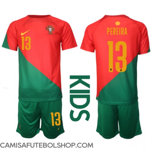 Camisa de time de futebol Portugal Danilo Pereira #13 Replicas 1º Equipamento Infantil Mundo 2022 Manga Curta (+ Calças curtas)